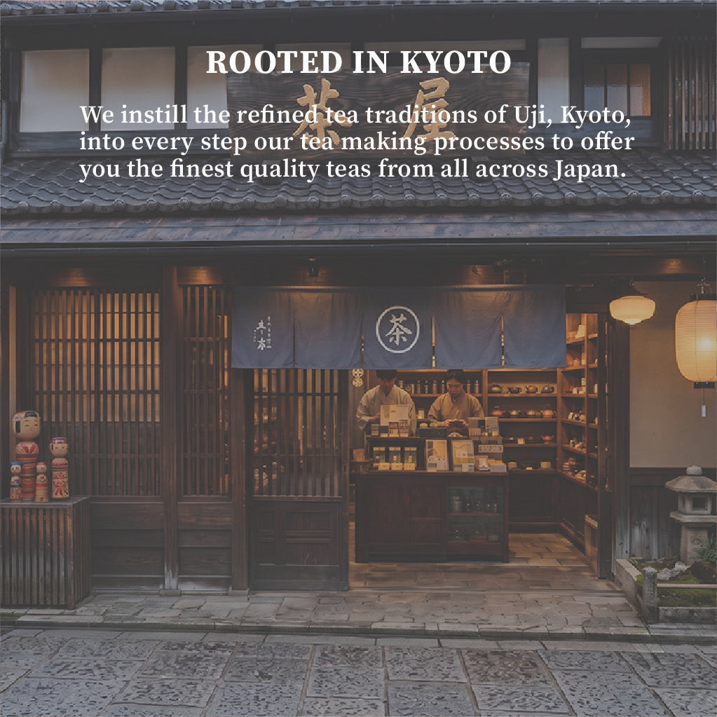 Traditional Kyoto tea shop storefront with staff behind a noren curtain, text 'Rooted in Kyoto' describing the Uji tea traditions behind every step of production.